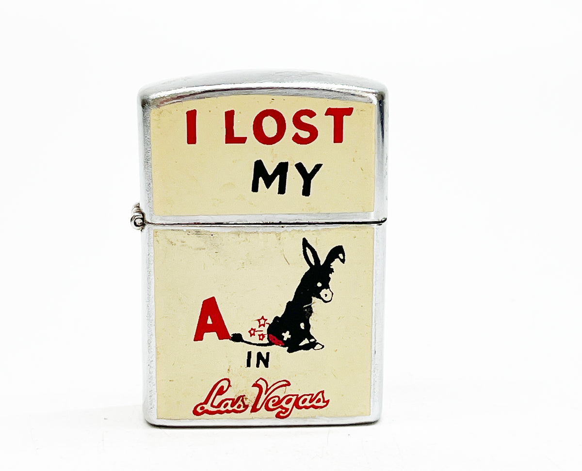 1960s I Lost My Ass In Vegas Lighter